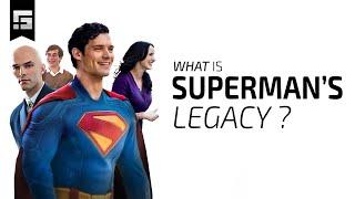 What is SUPERMAN's Legacy ?