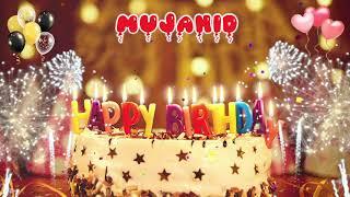 MUJAHID Birthday Song – Happy Birthday Mujahid