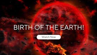 Earth's Start: The Ultimate 4.6 Billion Year Journey. @ParallaxScience #earth #video