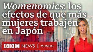 "Womenomics": qué efectos ha tenido en Japón el esfuerzo para que más mujeres se sumen a la economía