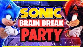 Sonic Brain Break Party  Sonic Freeze Dance  Olympics  Super Battle  Just Dance