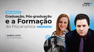 Graduação, Pós-graduação e a Formação do Psicanalista