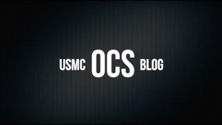 Welcome to the USMC OCS Blog