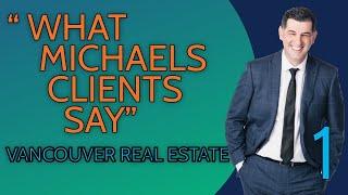 Vancouver REALTOR Testimonial // What Clients Say // Michael Tudorie