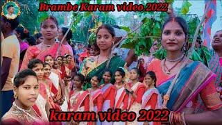 Brambe Karam video 2022//Ranga Murga chara karma video.