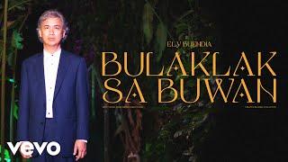 Ely Buendia - Bulaklak Sa Buwan (Official Music Video)