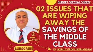 02 Vital Middle Class  Issues  Which Are Wiping Away Their Savings