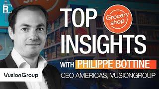 Top Groceryshop Insights with VusionGroup's CEO Americas, Philippe Bottine!