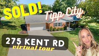 Tipp City Homes for Sale | 275 Kent Rd | Virtual Home Tour *SOLD*