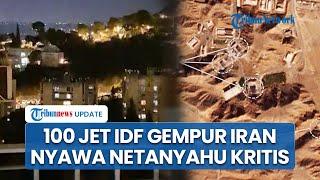 Rangkuman Israel-Hizbullah: Fasilitas Nuklir Iran Hancur Diserbu 100 Jet, Nyawa Netanyahu Terancam