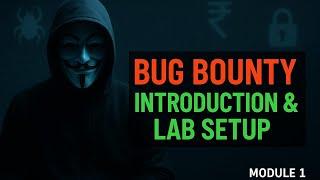 OWASP and TryHackme Lab Setup for bug hunting | Bug Bounty Full Course | Module : 1