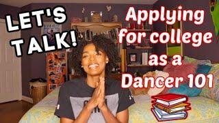 LET'S TALK: Applying To College As A Dancer | How to start Ailey/Fordham Success In the Process