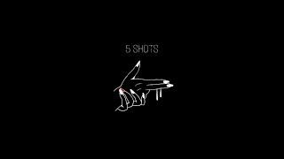 5 SHOTS - BLOOP (PROD SAGRE2)