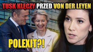 EWA ZAJĄCZKOWSKA O UPADKU UNII EUROPEJSKIEJ! TUSK KLĘCZY PRZED VON DER LEYEN