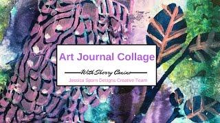 Art Journal Collage with Sherry Canino for Jessica Sporn Designs Creative Team