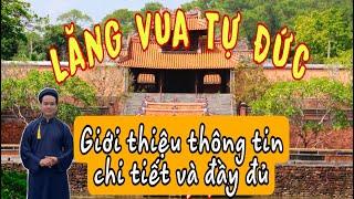 Giới Thiệu Lăng Vua Tự Đức. (khiêm Lăng)