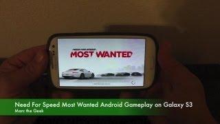 Need For Speed Most Wanted Android Gameplay on Galaxy S3