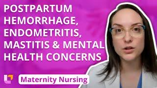 Postpartum Hemorrhage, Endometritis, Mastitis, Mental Health Concerns - Maternity | @LevelUpRN