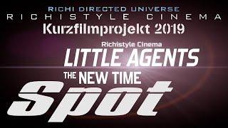 Little AGENTS - The New Time -Spot-2019-{Schweizerdeutsch}-Richistyle Cinema-