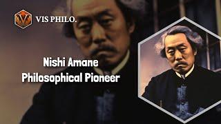 Who is Nishi Amane｜Philosopher Biography｜VIS PHILOSOPHER