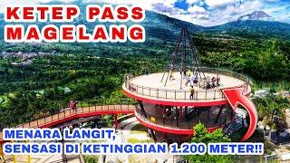 KETEP PASS MAGELANG‼️Wisata Hits Di Ketinggian 1.200 Meter Dpl