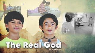 The Real God (Love and Respect -  English)