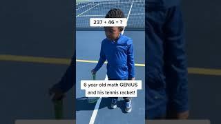 6 year old math GENIUS and his tennis racket! #shorts #homeschool #educational #kids