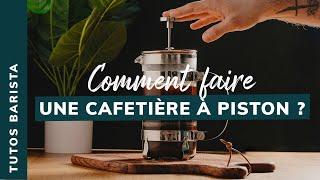 [TUTO] Comment faire du café avec une cafetière à piston ?