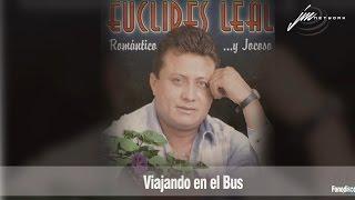 Viajando en el Bus   - Euclides Leal  (FD)