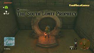 The South Lomei Prophecy : Zelda Tears Of The Kingdoms.