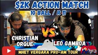 $2K 10Ball Action Match: Christian Orque (620) vs. Leo Gamboa (629)  - R11