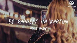 Pixie Paris - Es rappelt im Karton [ lyric ]