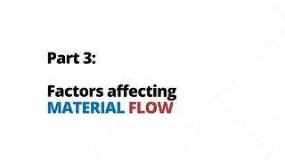 Material Flow in Silos and Hoppers Part 3 - Factors Affecting Material Flow