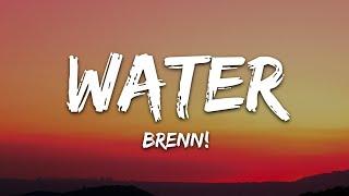 Brenn! - Water (Lyrics)