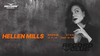 House  music mix  |  DJ HELLEN MILLS   | Radio RECORD Moldova | episode 2769| 2024-14-11