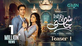 First Look | Ishq Di Chashni | 𝐓𝐞𝐚𝐬𝐞𝐫 𝟎𝟏 | Cast: ( Khushhal Khan & Sehar Khan ) Green TV