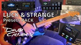 David Gilmour LUCK AND STRANGE Presets PACK | For Fractal AXE FXIII, FM3, FM9