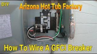 How to wire a 50 Amp GFCI Breaker in a Sub Panel...(Part 2 of 4) DIY Spa Wiring made Easy.