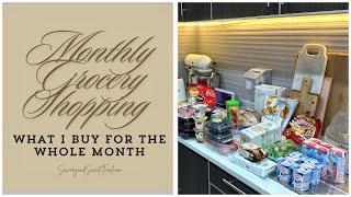 Monthly GROCERY SHOPPING | What I Buy For the Whole Month