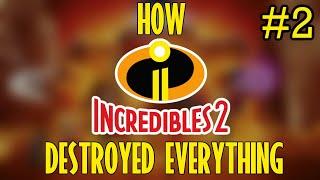 How Incredibles 2 Destroyed Everything - Part 2 | Elastigirl's City Adventure & Violet's Love Life