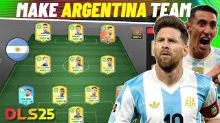 DLS 25 | MAKE ARGENTINA TEAM IN DREAM LEAGUE SOCCER 2025