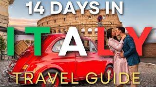 The PERFECT 2-Week Italy Itinerary in 2024: Discover Italy's Top Destinations