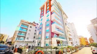 Alanya Property Seaview Penthouse For Sale 85000 Euro alanyarealestate.co.uk