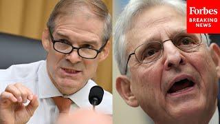 'I'm Waiting For An Answer': Jim Jordan Grills Merrick Garland About David Weiss