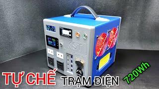 Chế Trạm Điện Di Dộng 720Wh - 220v 800W Sin Chuẩn - Pin lifepo4 12v60Ah