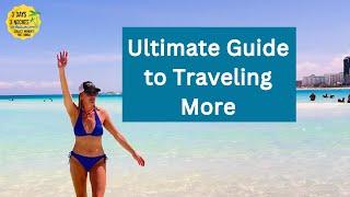 Travel Vlog | How I Can Travel 10x or more a Year