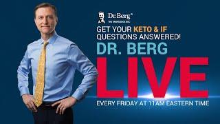 The Dr. Berg Show LIVE - September 27, 2024