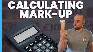 How to Calculate Mark-up Explained