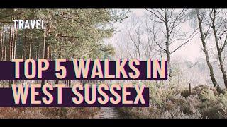 【Travel】Top 5 Walks in West Sussex, England