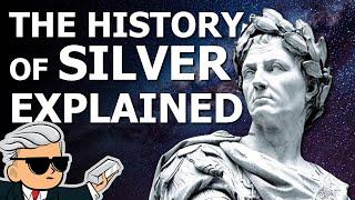 The History of Silver from Roman Era till Today